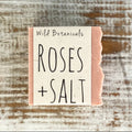 Roses and Salt Soap