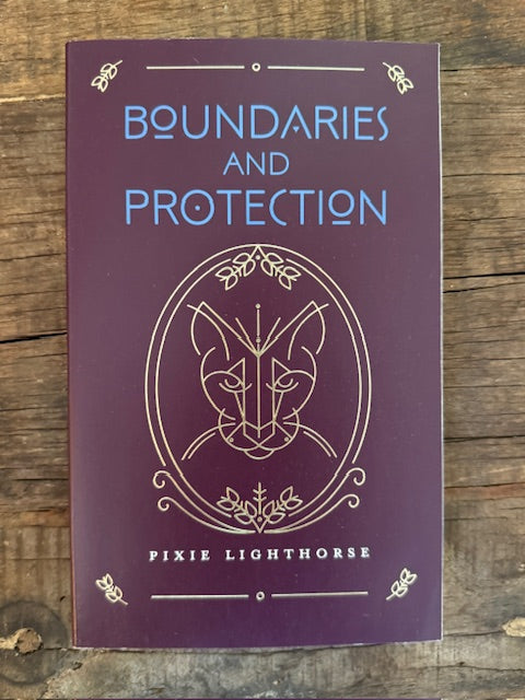 Pixie Lighthorse Boundaries and Protection
